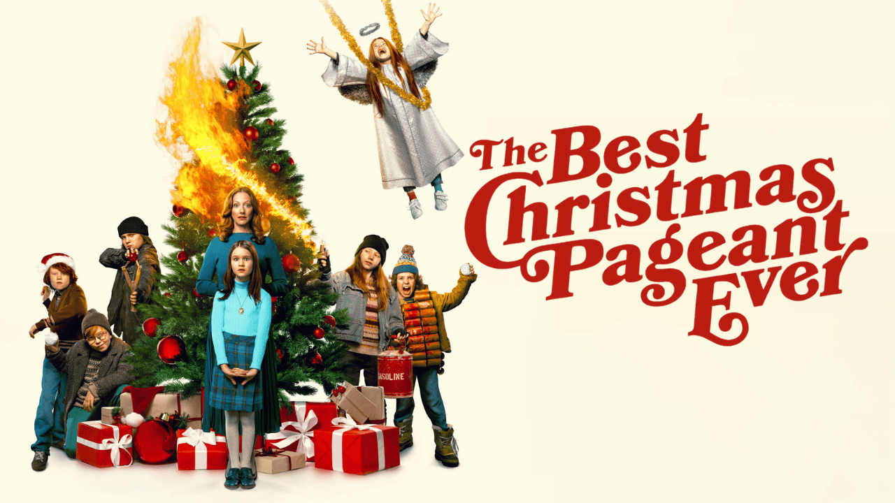 The Best Christmas Pageant Ever