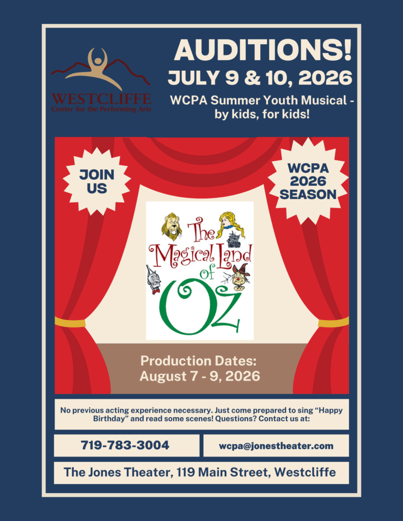 The Magical Land of OZ Summer Youth Musical Auditions at the Jones Theater. July 9 & 10.